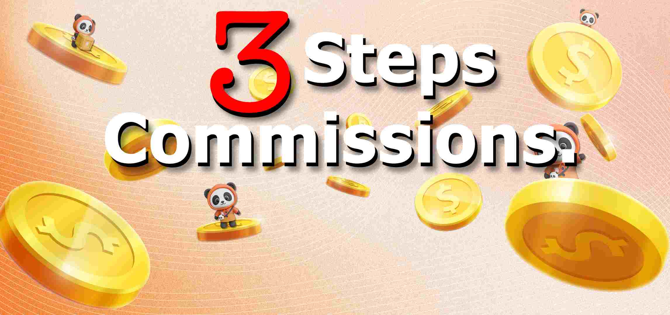 3 Steps Commissions